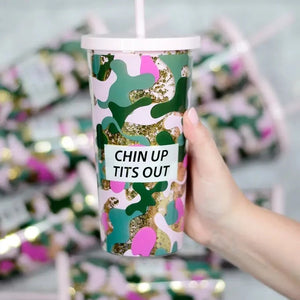 Chin Up Tits Out Tumbler with Straw