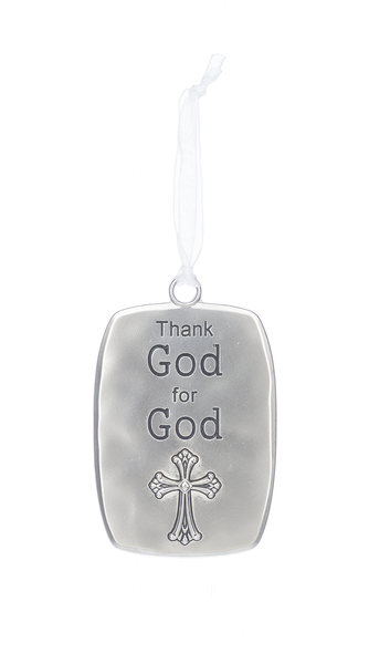 Thank God for God - Ornaments